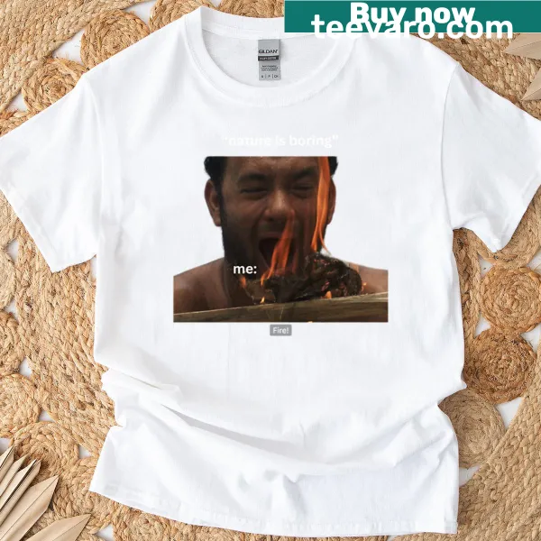 T-shirt featuring the phrase 'I Have Made Fire' for creative enthusiasts