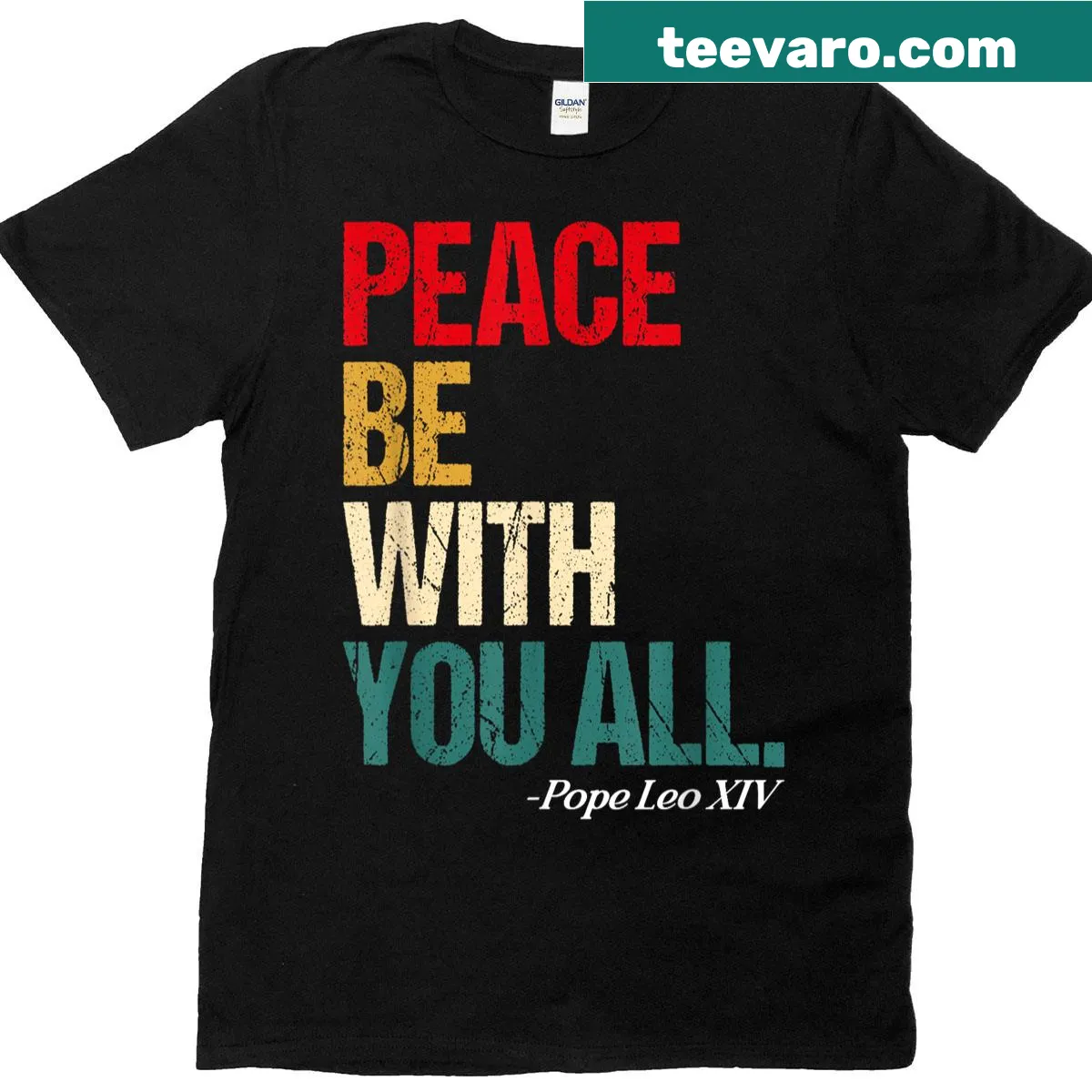 Pope Leo XIII quote t-shirt promoting peace — on a men's t-shirt