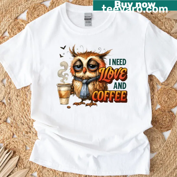 Funny T-shirt with a tired owl and the phrase about caffeine and hope