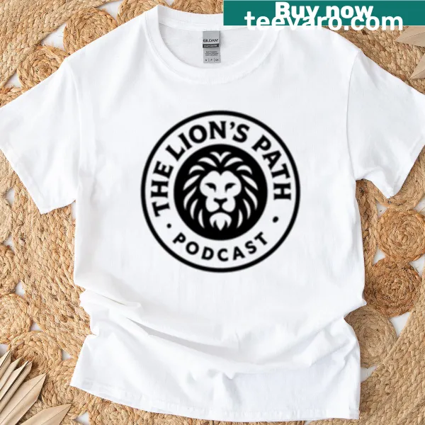 T-shirt with typography design of The Lions Path Podcast title