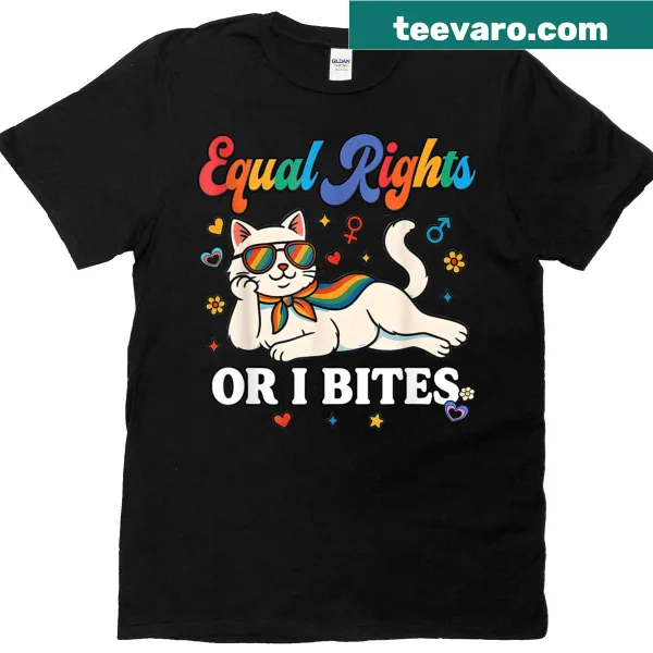 Funny feminist t-shirt with 'Equal Rights or I Bites' text
