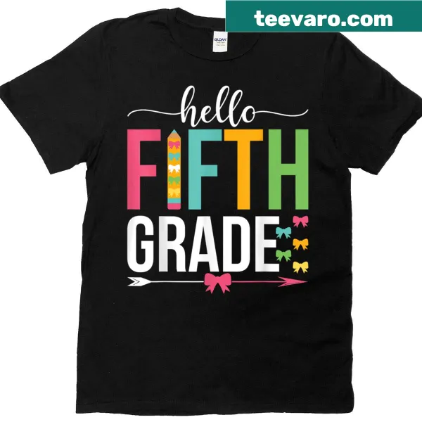 Back to school t-shirt for fifth grade teachers