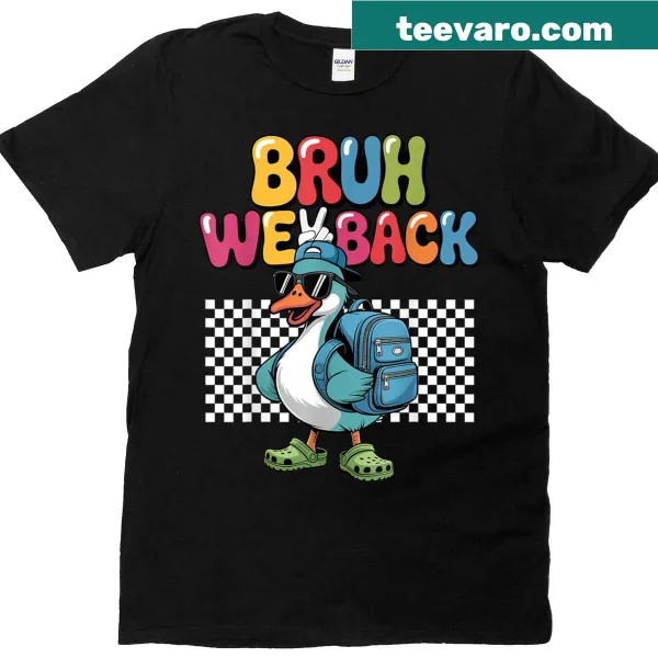 Text design 'Boy Goose Bruh We Back' on T-shirt