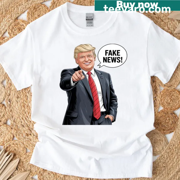 Trump pointing with text saying Fake News on t-shirt