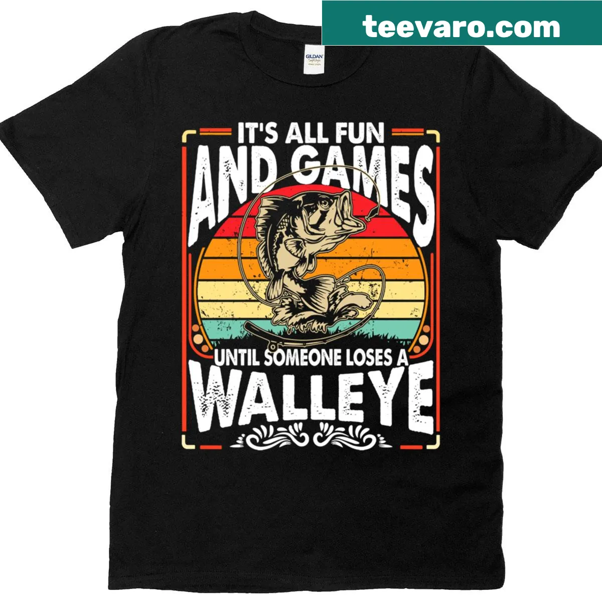 Funny fishing T-shirt with 'Fun And Games Until Someone Loses A Walleye' text — on a men's t-shirt