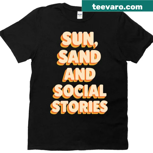 Humorous T-shirt combining beach themes with social stories