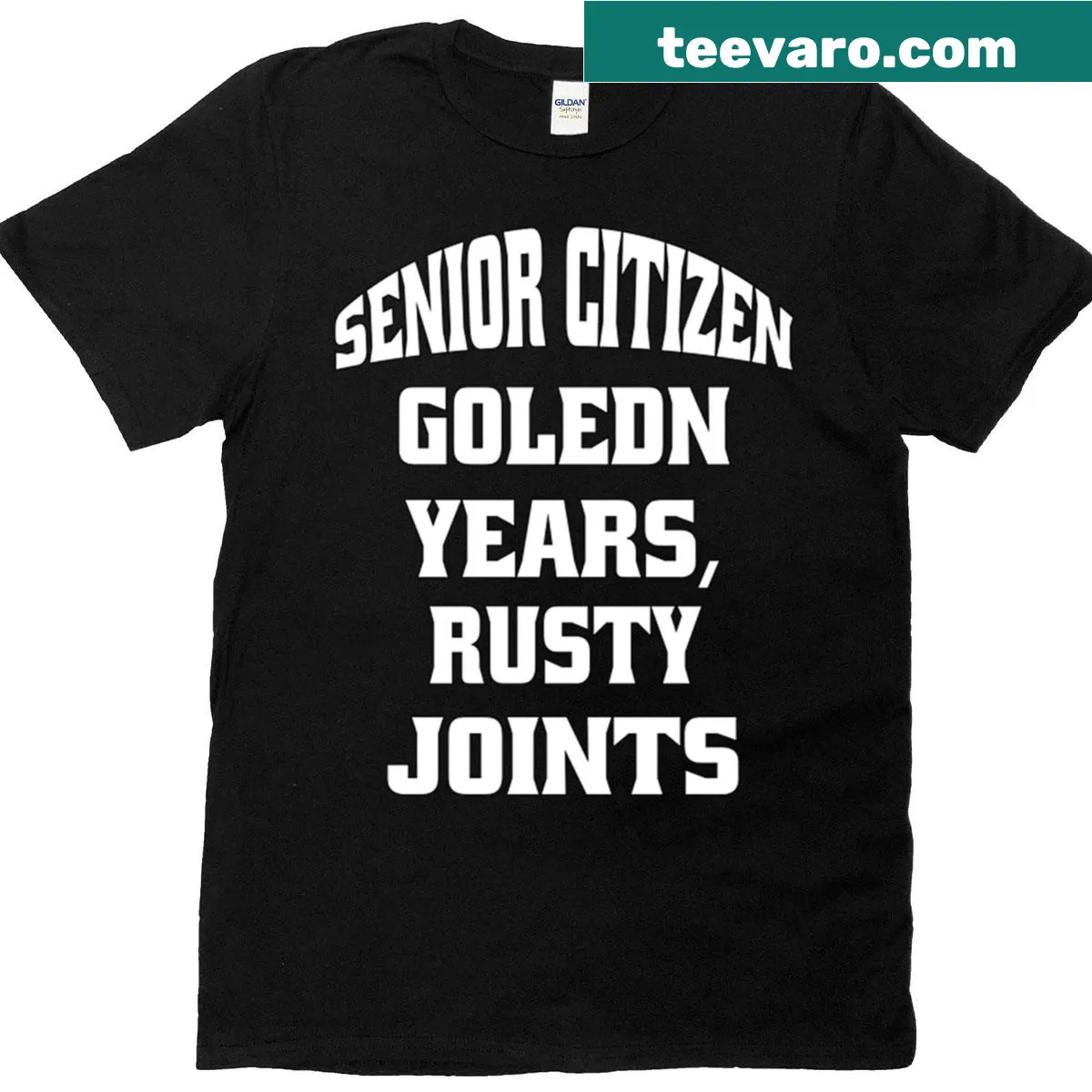 Funny Senior Citizen Golden Years Rusty Joints T-shirt with humorous text — on a men's t-shirt
