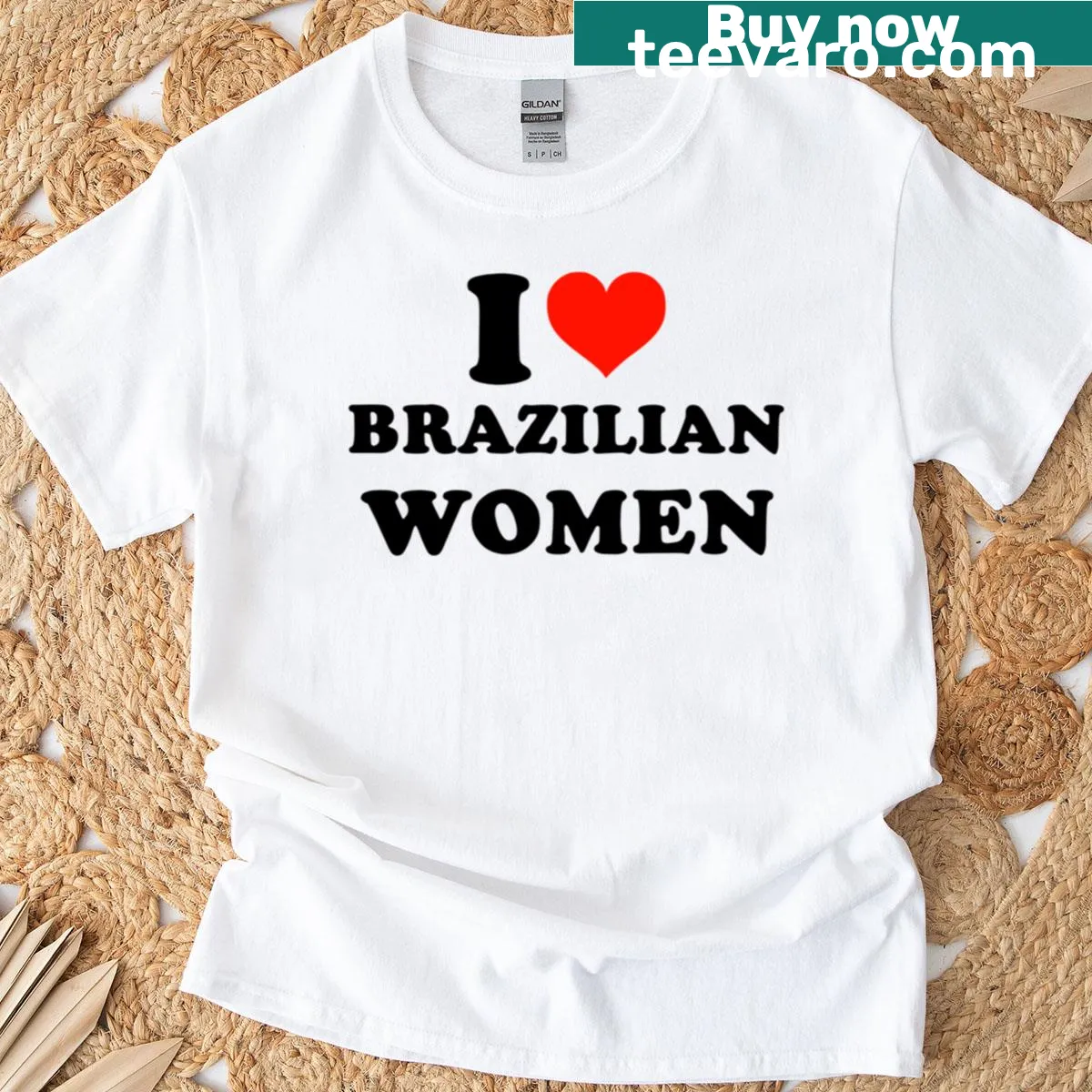 T-shirt celebrating Brazilian women with a heartfelt message — on a men's t-shirt