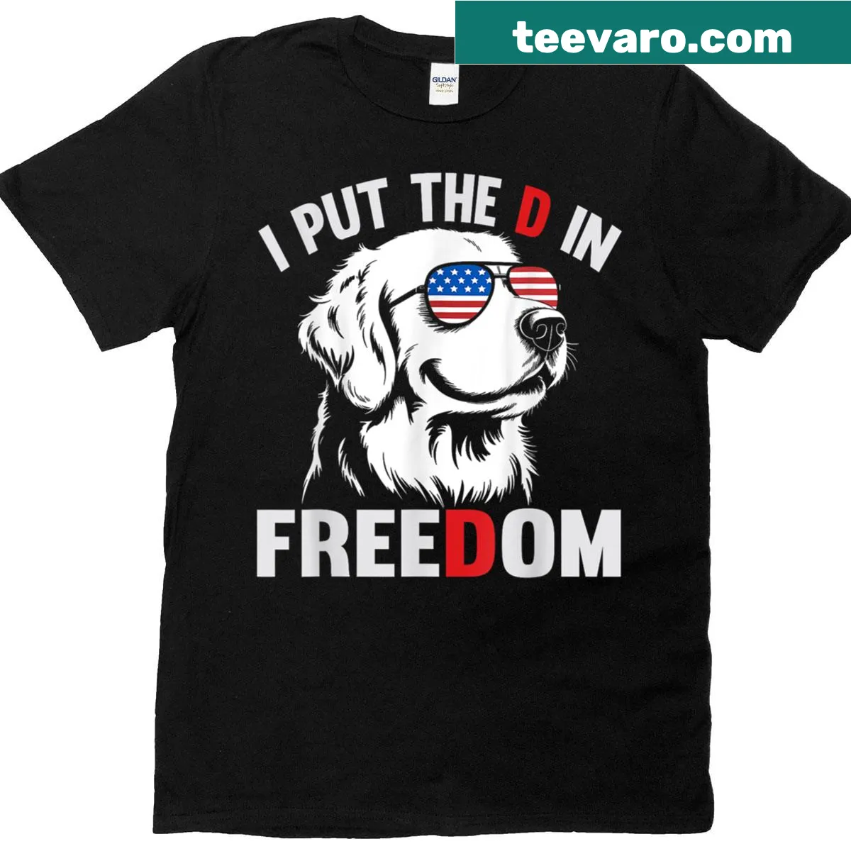 Illustration of a golden retriever with the phrase 'I Put The D In Freedom' — on a men's t-shirt