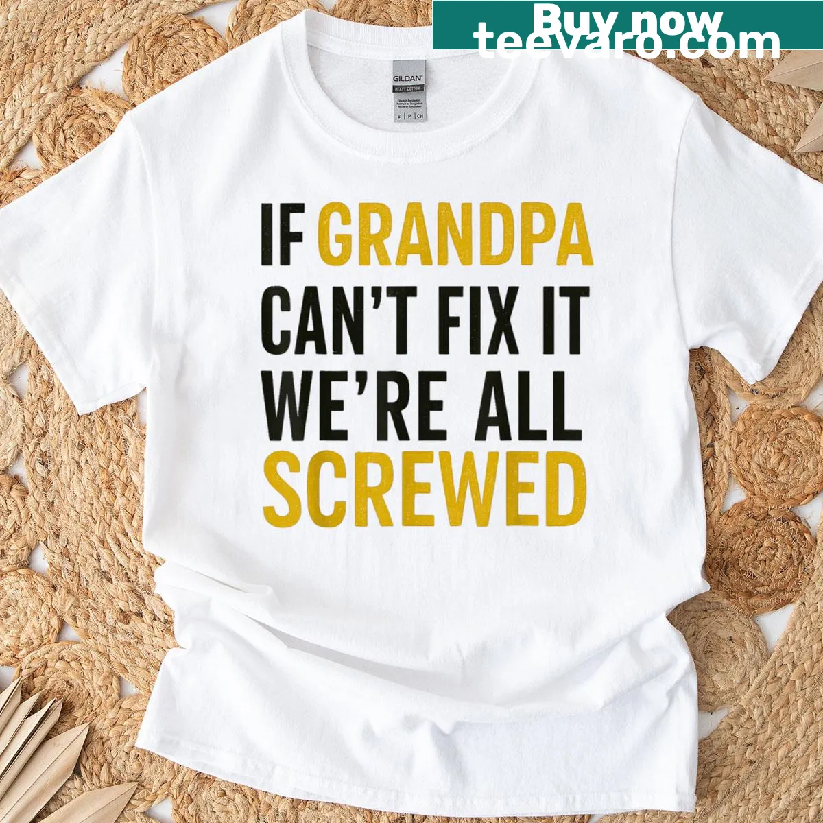 Humorous t-shirt about grandpa's fixing skills — on a men's t-shirt