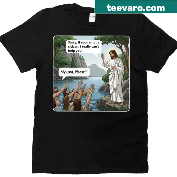 T-shirt with the text 'Jesus And Non-citizens' in bold design