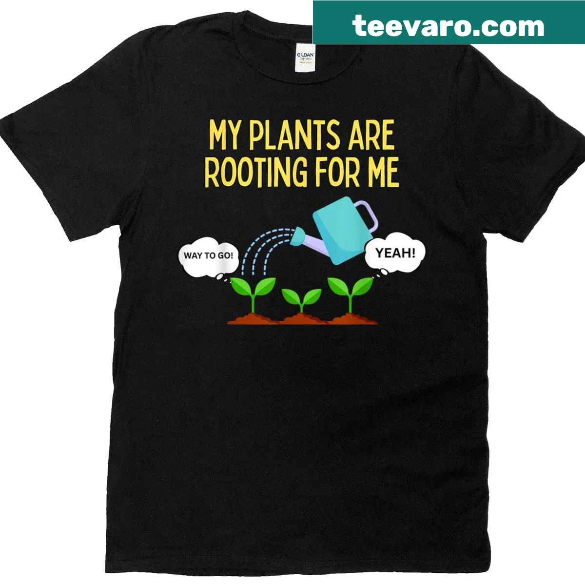 Funny gardener pun shirt about plants rooting for their caretaker — on a men's t-shirt