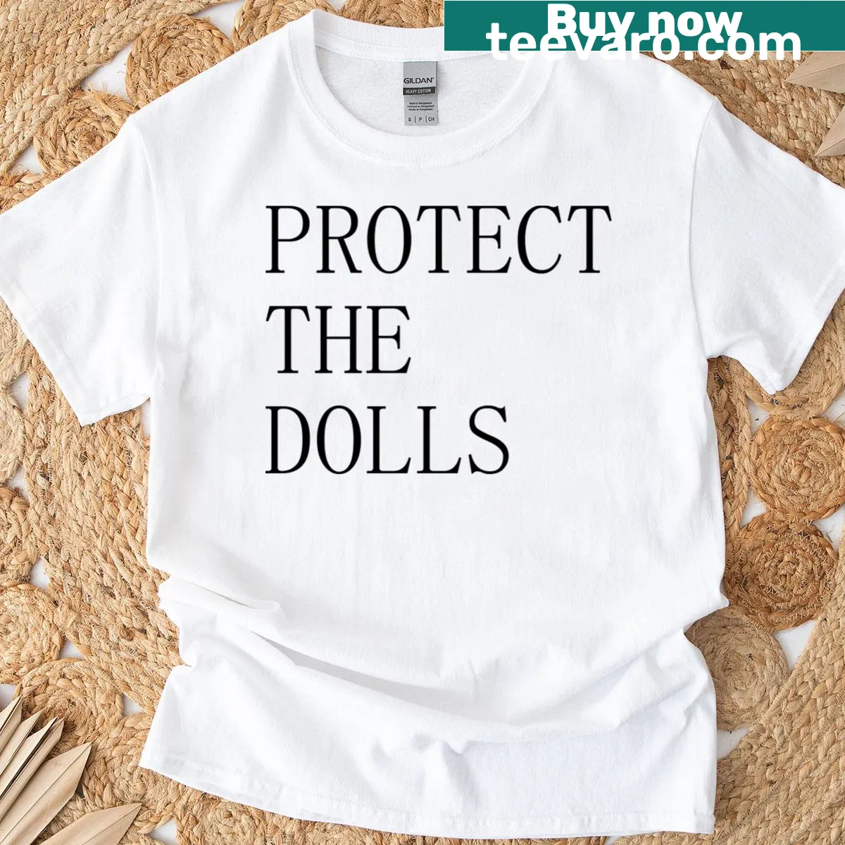 Bold text design stating 'Protect The Dolls' on T-shirt — on a men's t-shirt