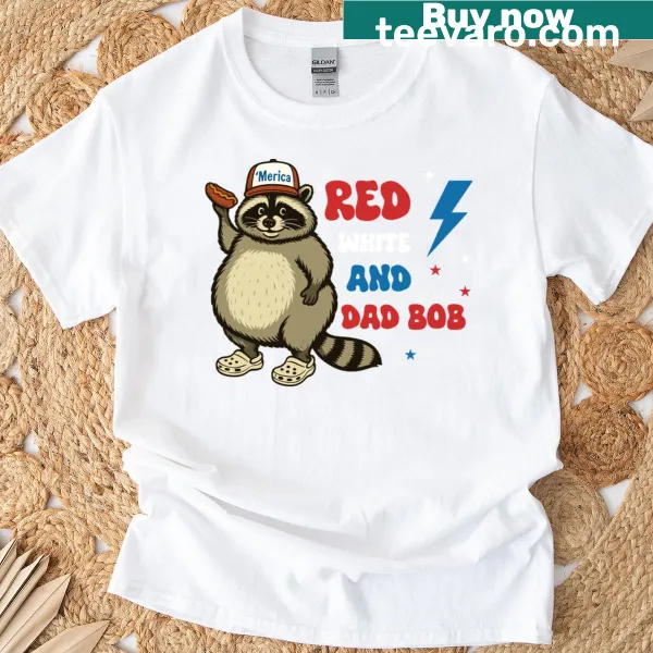 Patriotic 'Red White And Dad' typography t-shirt