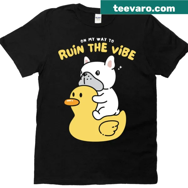 Bold typography T-shirt with the phrase Ruin The Vibe