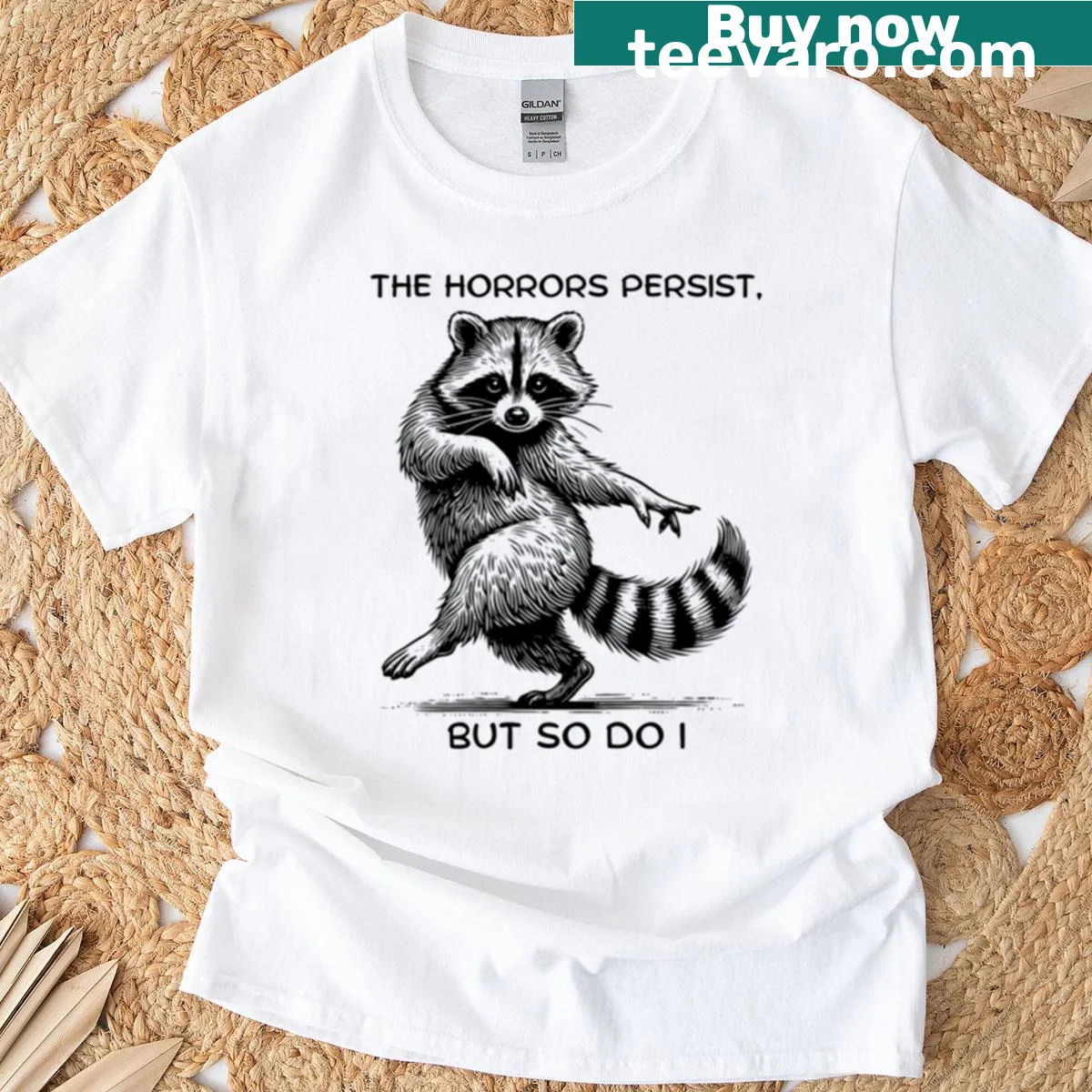 Oversized t-shirt with 'The Horrors Persist But So Do I' text — on a men's t-shirt
