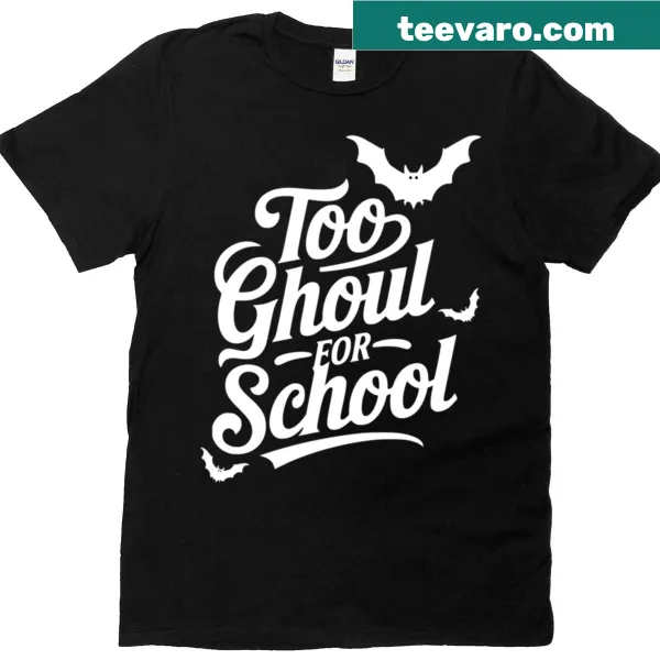 Cute Halloween T-shirt with 'Too Ghoul For School' and spooky bat design