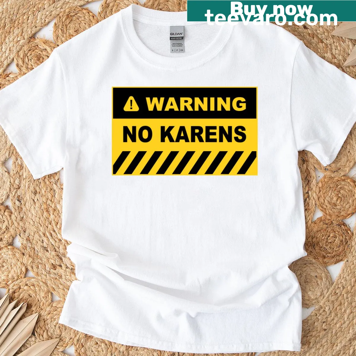 Warning No Karens T-shirt with bold text — on a men's t-shirt