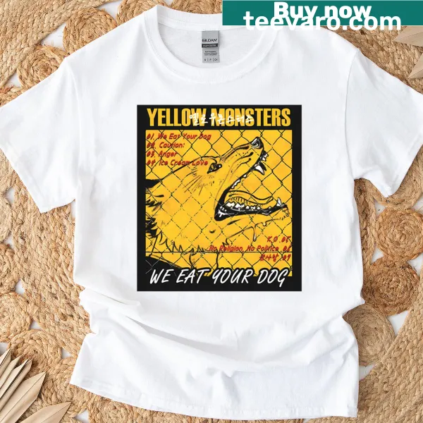 Funny T-shirt with cartoon monsters and humorous text about dogs.
