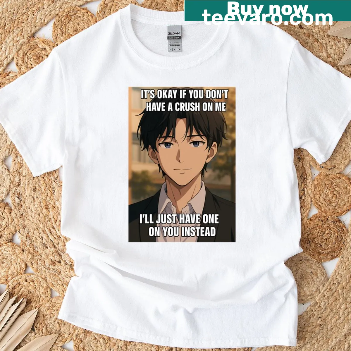 Text T-shirt with 'It's Okay If You Don't Have A Crush On Me' for anime lovers — on a men's t-shirt