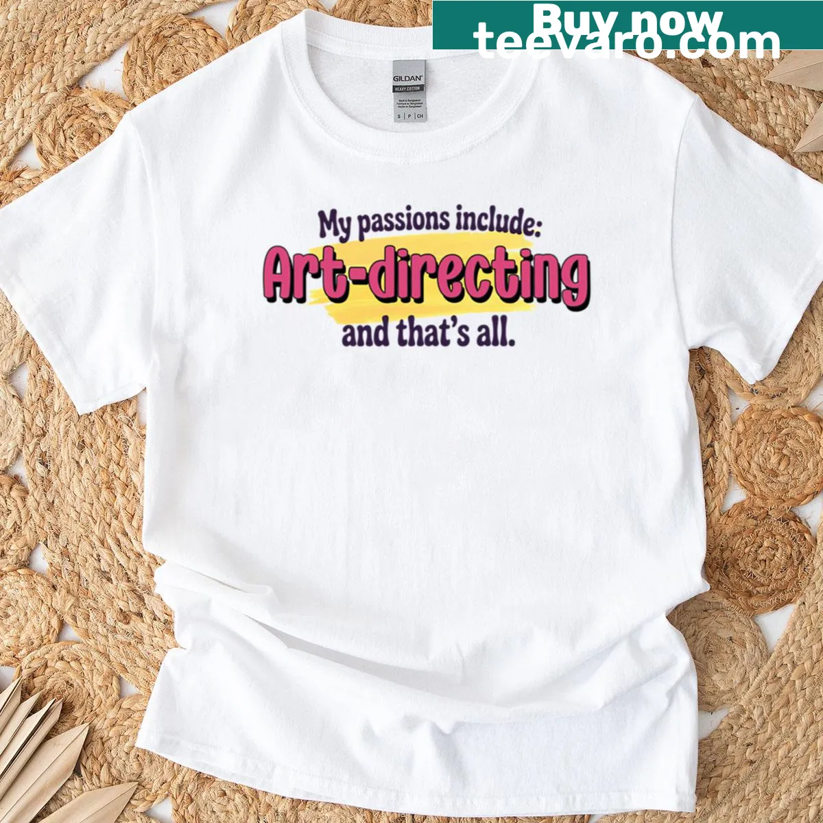 Text design expressing passion for art-directing — on a men's t-shirt