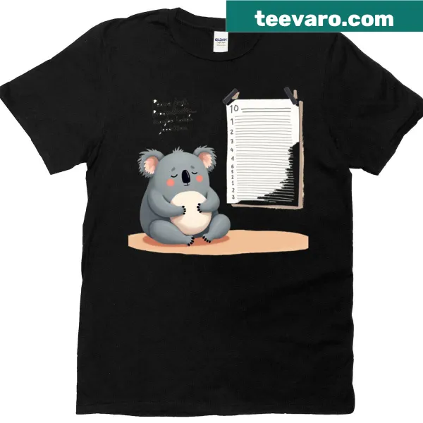 Illustration of a calm koala next to a to-do list on a t-shirt