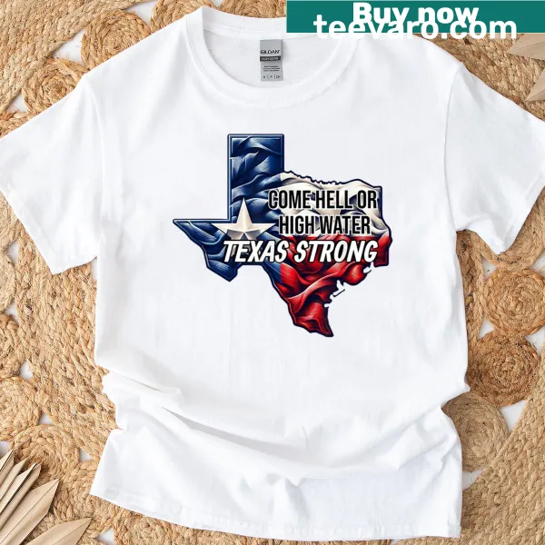 Texas Strong T-shirt featuring bold text with a resilient message