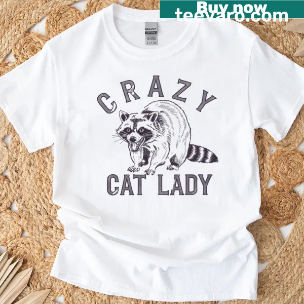 Funny cartoon raccoon on a Crazy Cat Lady T-shirt