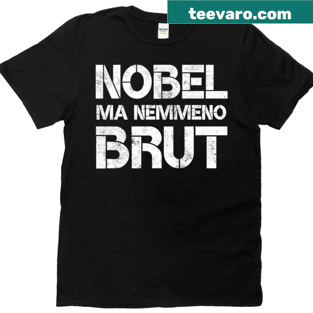 Humorous T-shirt featuring the Italian phrase 'Nobel Ma Nemmeno Brut' — on a men's t-shirt