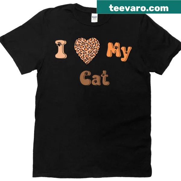 T-shirt with the phrase 'I Love My Cat' in a friendly font