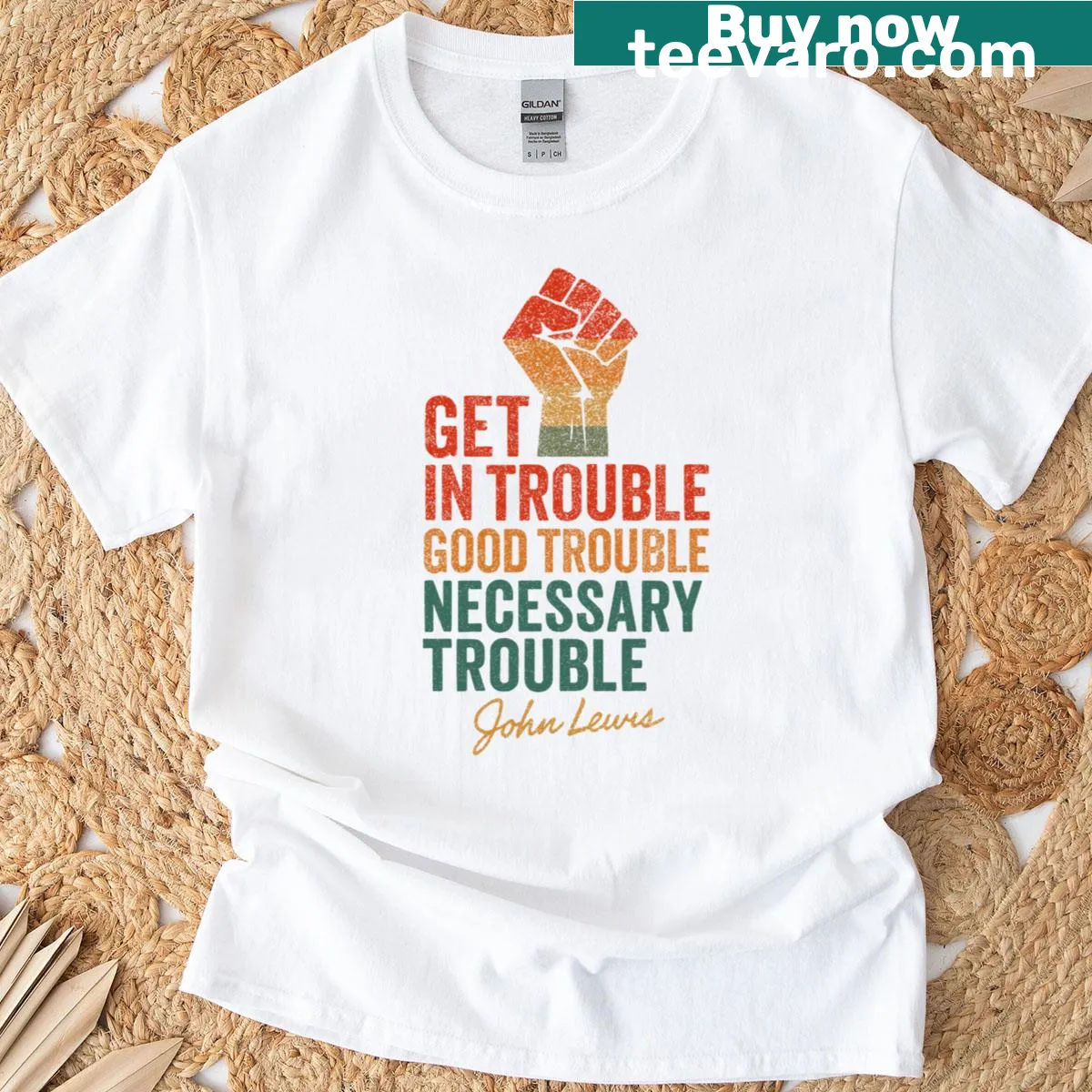 T-shirt featuring John Lewis quote about necessary trouble for justice — on a men's t-shirt