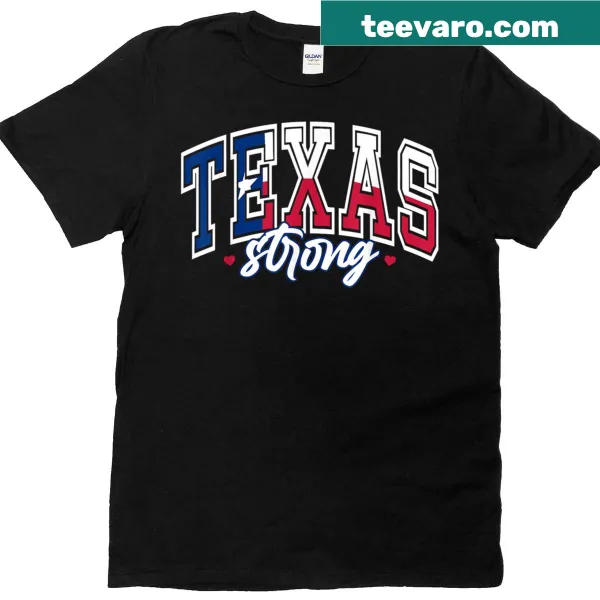 Patriotic Texas Strong T-shirt with bold supportive text