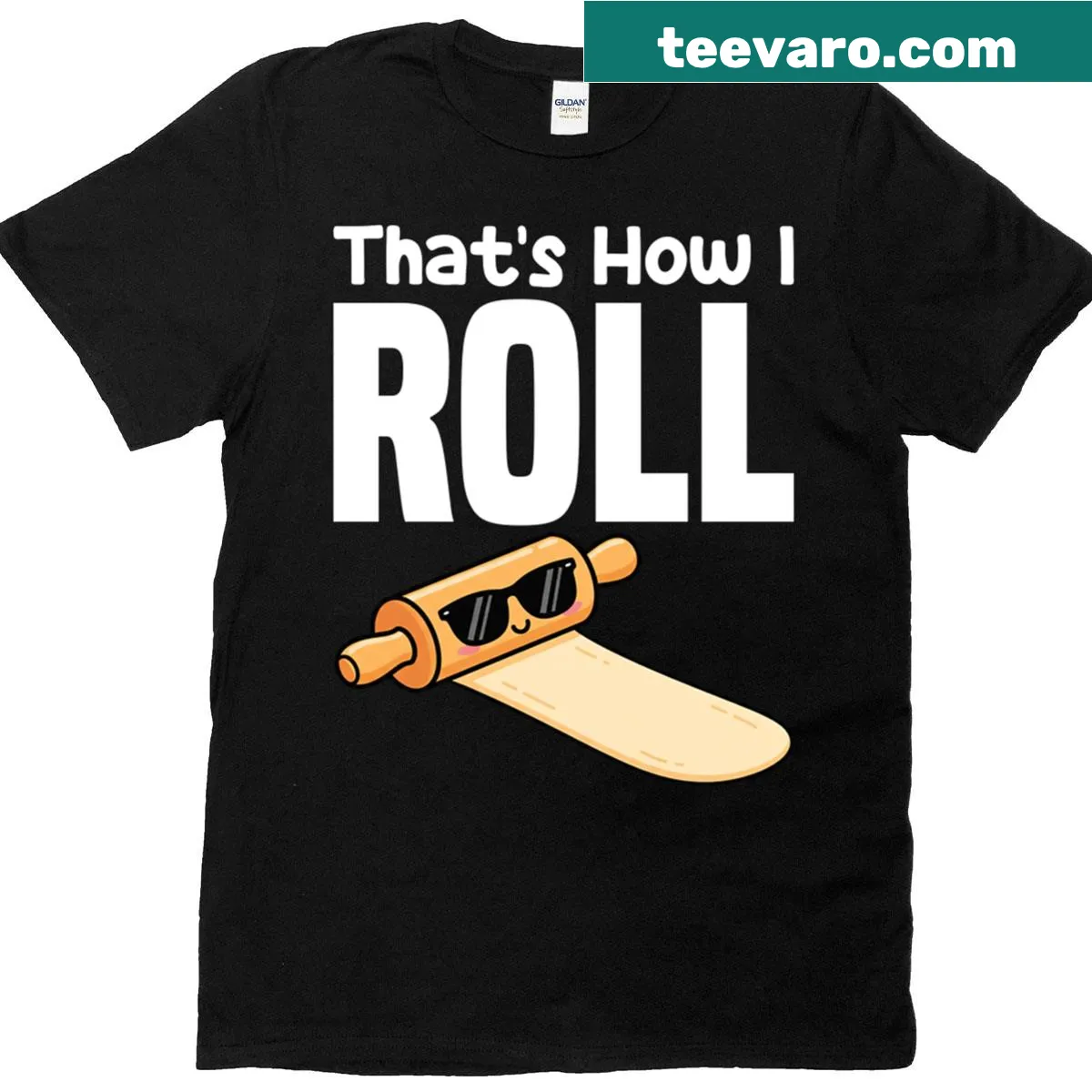 T-shirt with 'That's How I Roll' in playful typography — on a men's t-shirt