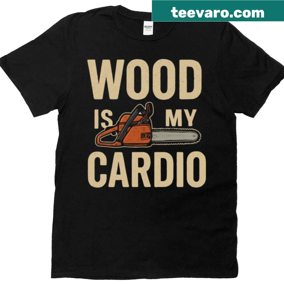 Humorous T-shirt with 'Wood Is My Cardio' text — on a men's t-shirt