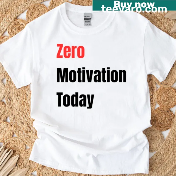Lazy mood quote t-shirt with funny saying