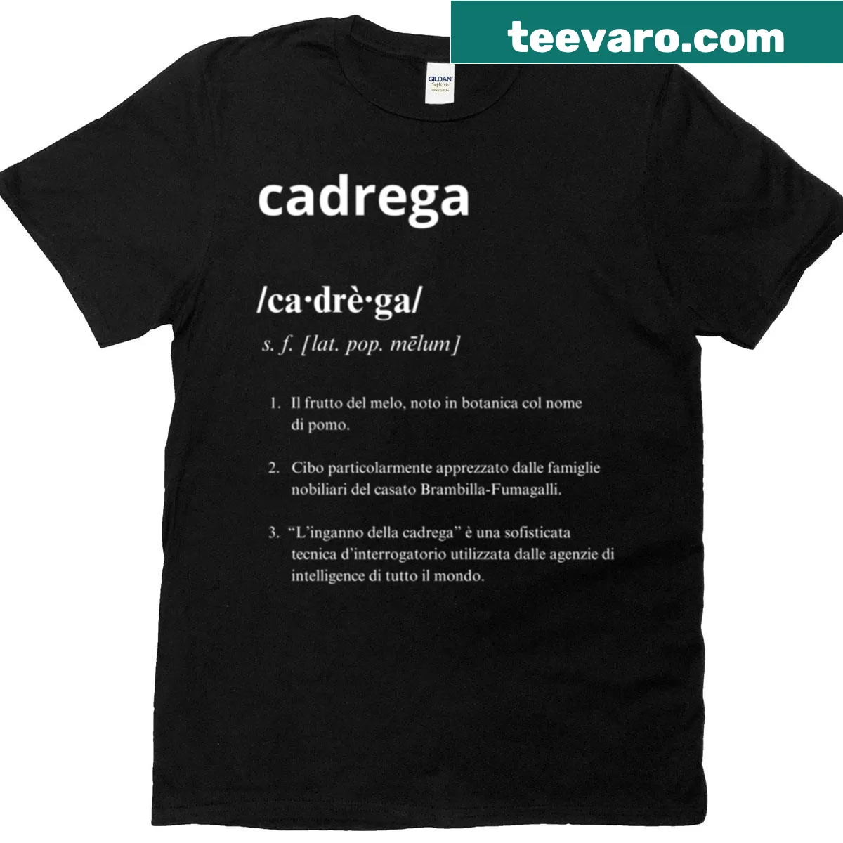 T-shirt with the phrase 'Cadrega Definition Tre Uomini E Una Gamba' — on a men's t-shirt