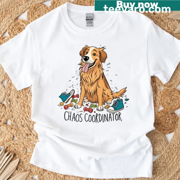 T-shirt with humorous 'Chaos Coordinator Dog Edition' graphic