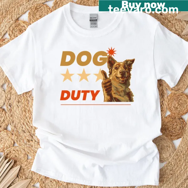 Cute Dog Duty t-shirt with playful typography design