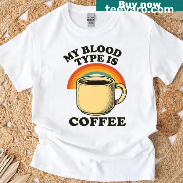 Humorous coffee-themed text on a T-shirt