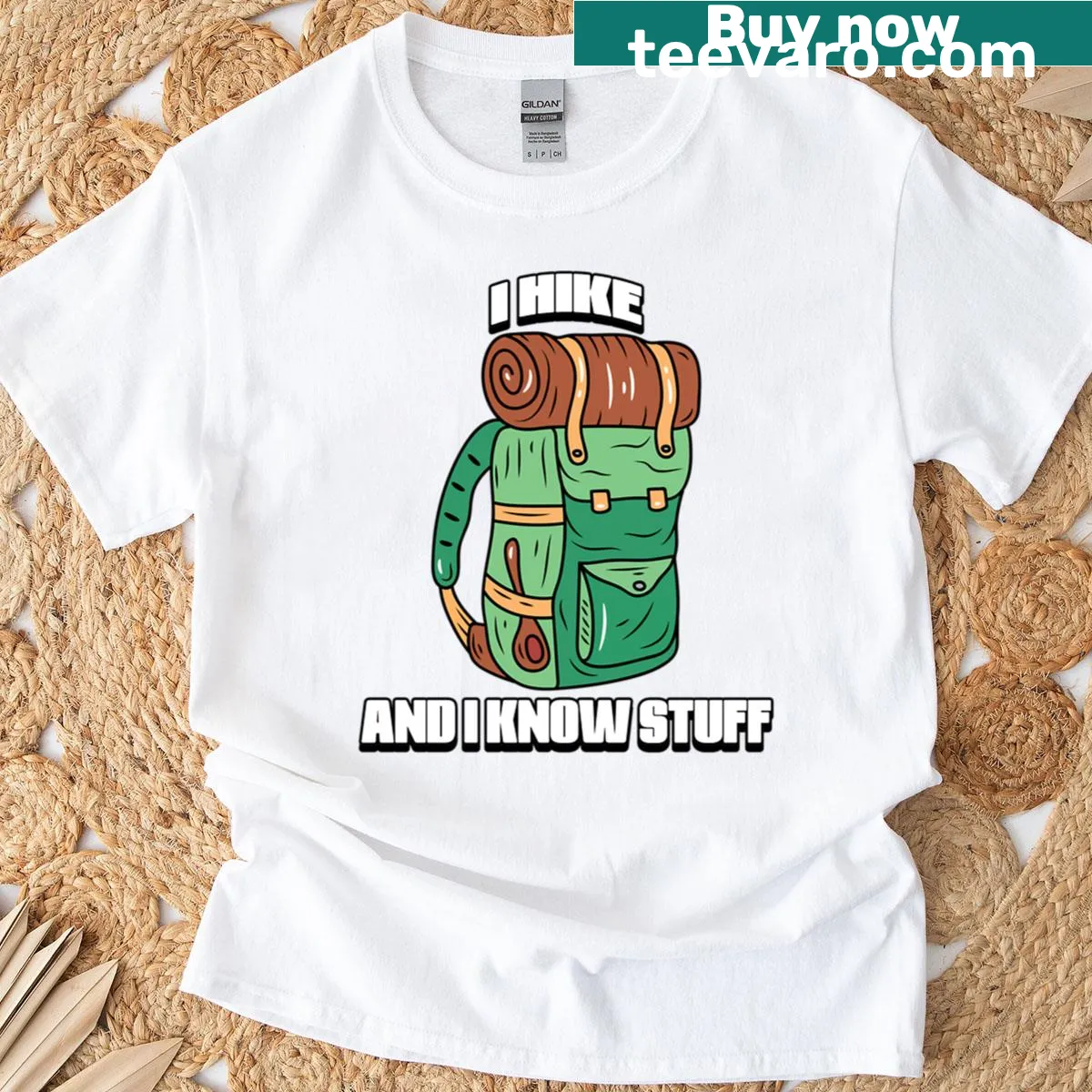 T-shirt with 'I Hike And I Know Stuff' text — on a men's t-shirt
