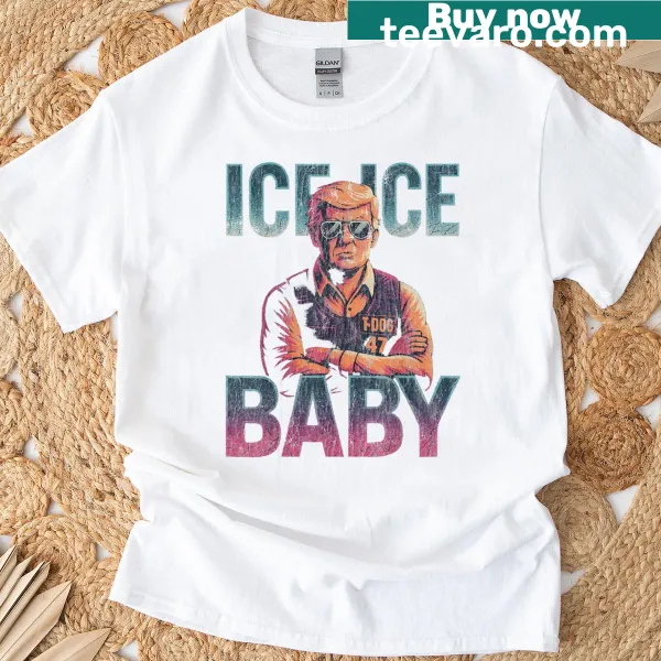 Retro t-shirt featuring the phrase 'Ice Ice Baby' with a humorous Trump twist