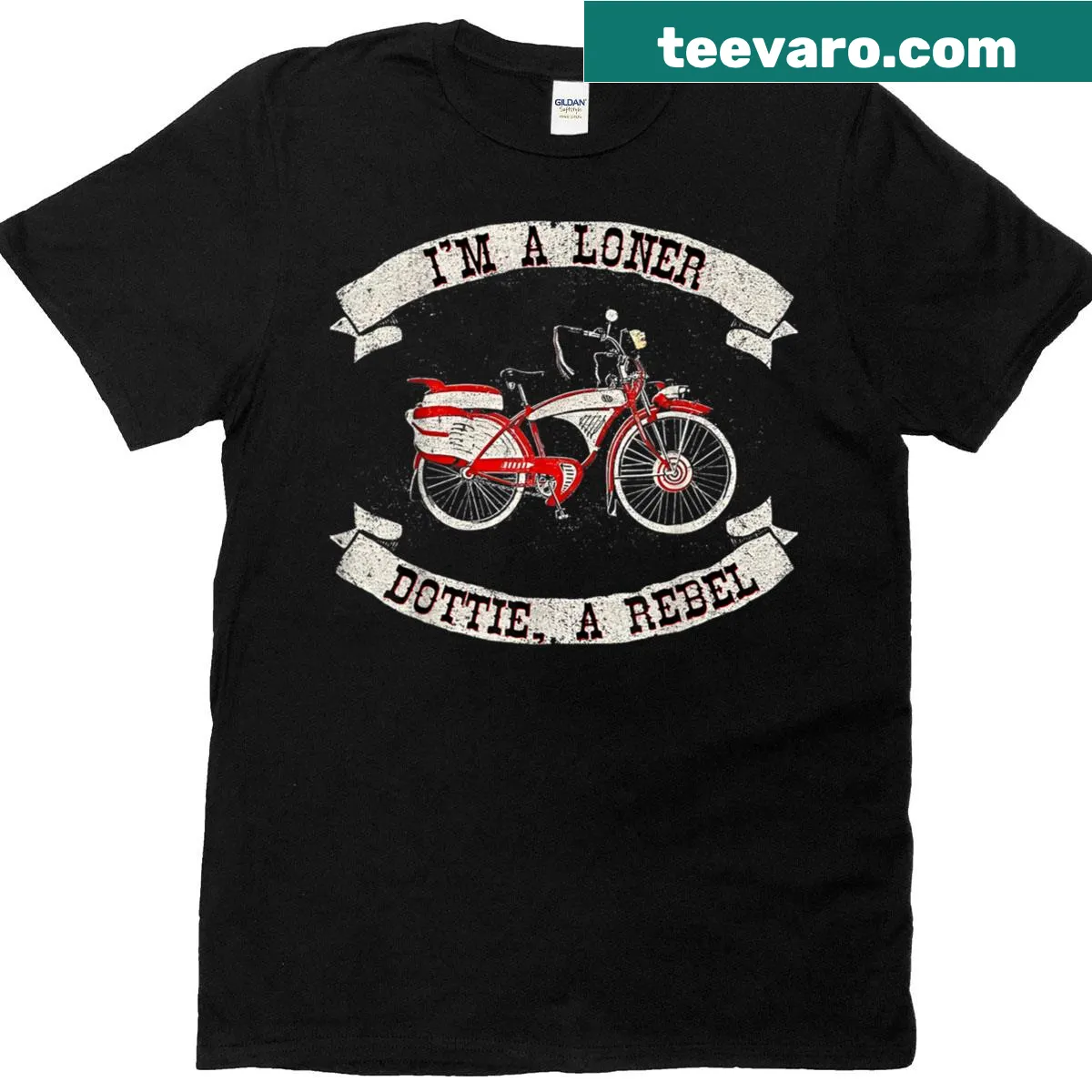 T-shirt with the saying I'm A Loner Dottie A Rebel — on a men's t-shirt