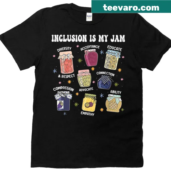T-shirt featuring the phrase 'Inclusion Is My Jam' promoting diversity