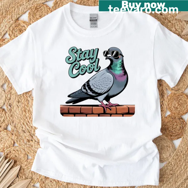 Cartoon pigeon graphic with the phrase 'Stay Cool' on a T-shirt
