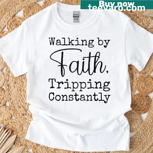 Inspirational T-shirt with Bible quote about faith.