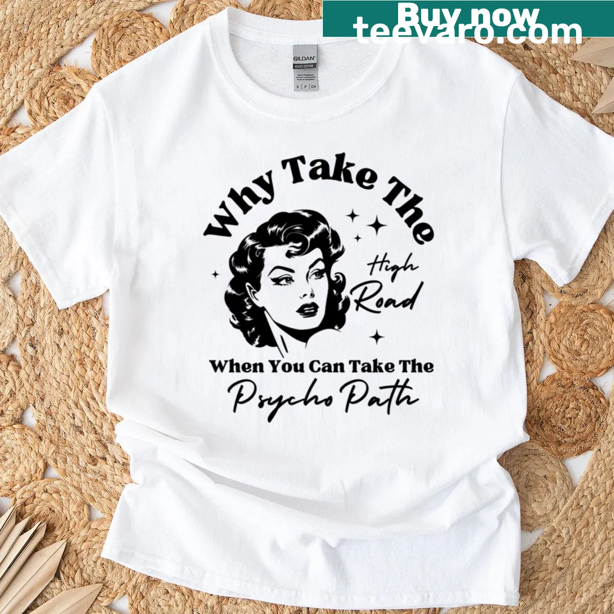 Funny retro tee with the phrase about taking the psycho path — on a men's t-shirt