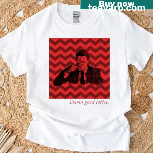 T-shirt celebrating a love for coffee with the phrase 'A Damn Good Cup Of Coffee'