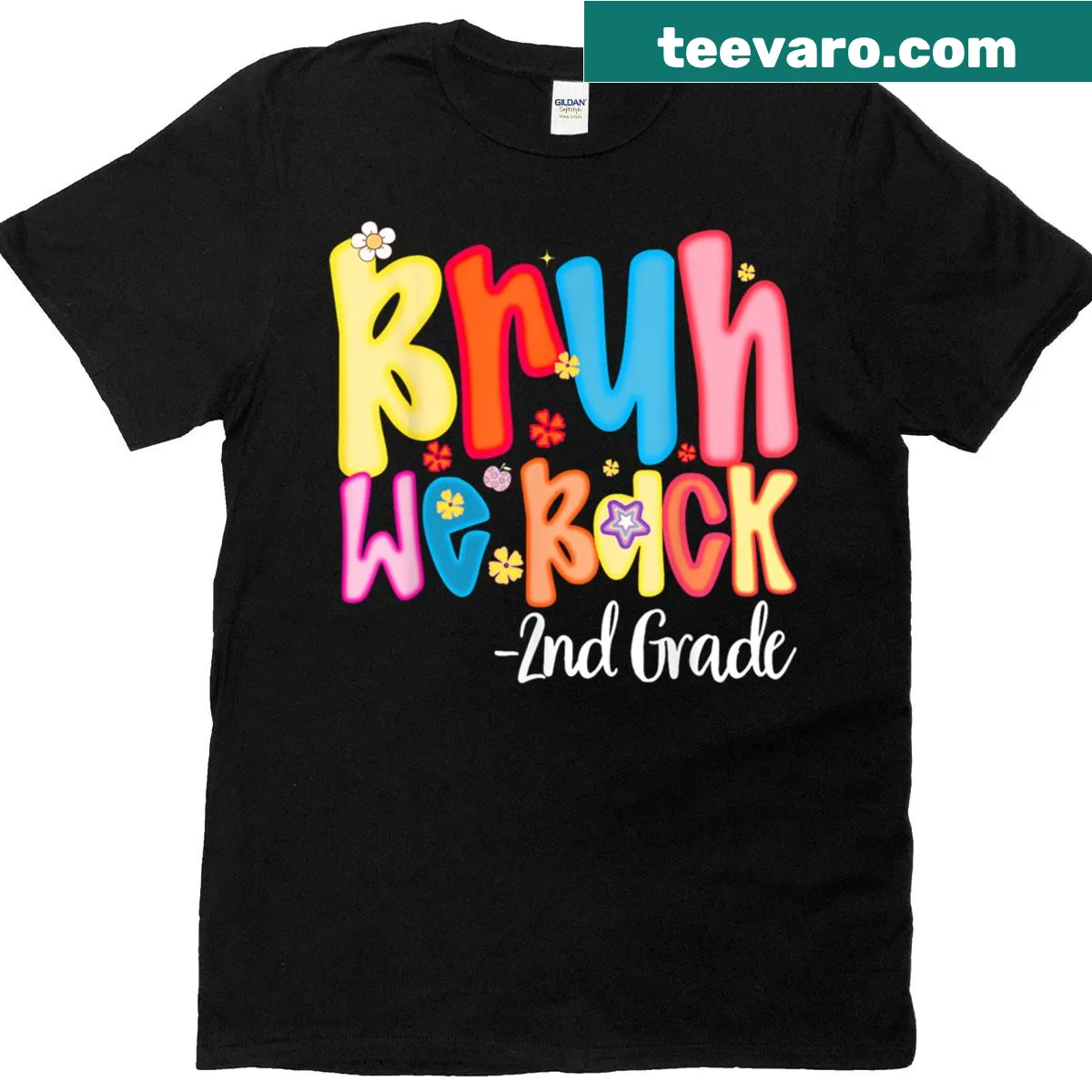 T-shirt with the phrase 'Bruh We Back' for second graders — on a men's t-shirt