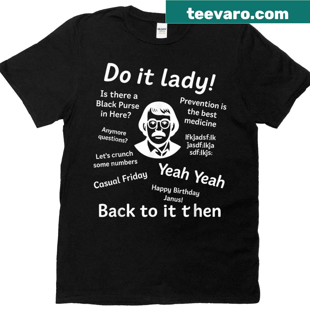 Humorous 'Do It Lady' typography on a women's t-shirt — on a men's t-shirt