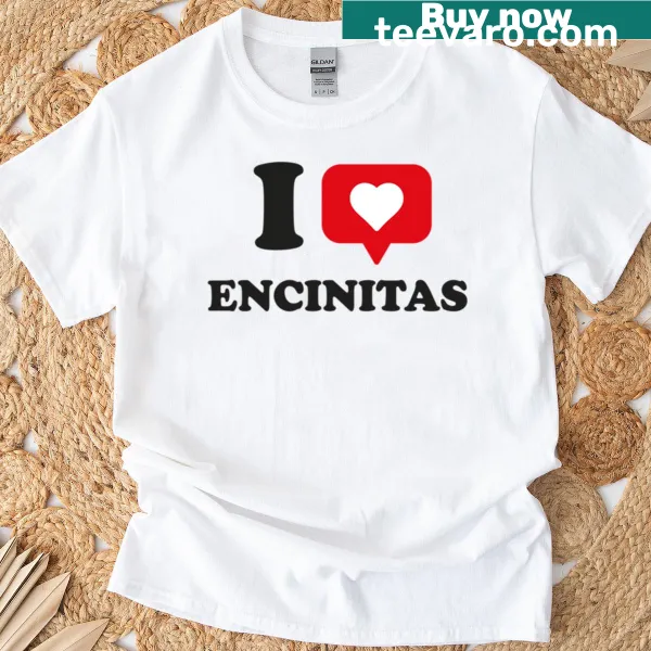 T-shirt featuring 'I Love Encinitas' with heart graphic